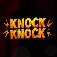 Knock Knock